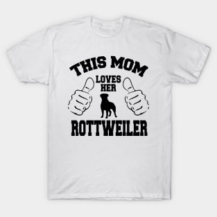 This Mom Love Her Rottweiler T-Shirt